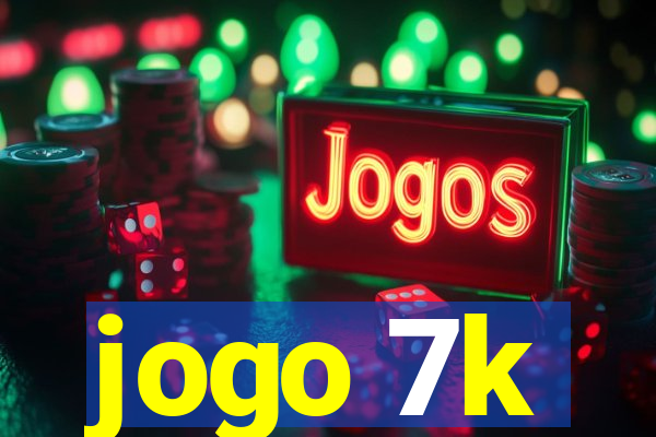 jogo 7k